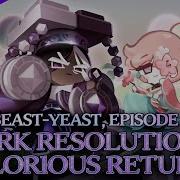 Dark Resolution Glorious Return