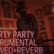 Cartel De Santa Shorty Party Instrumental Slowed