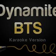 Dynamite Bts Karaoke