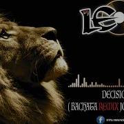 Jorge Luteca Decision Bachata Remix By Dj Leon