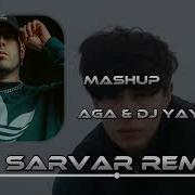 Aga Dj Yayo Dj Sarvar