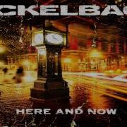 Everything I Wanna Do Here And Now Nickelback Flac