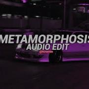 Metamorphosis Edit Aydio