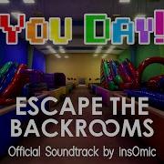 Escape The Backrooms You Day
