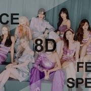 Twice Feel Special 8D Audio