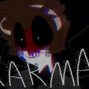 Karma Meme Fnaf