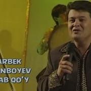 Zafarbek Qurbonboyev Bog Lab Qo Y Зафарбек Курбонбоев Боглаб Куй