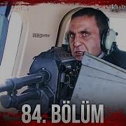 Kurtlar Vadisi 84 Bölüm Full Hd