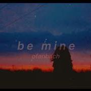 Ofenbach Be Mine Slowed