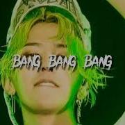 Bigban Bang Bang Bang M V Speed Up