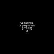 Lil Peep U Said Lyrics