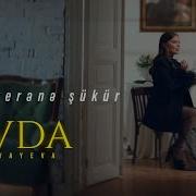 Sevda Səni Verənə Şükür