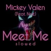 Meet Me Miskey Slowed