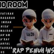 Lagu Rap Indonesia Terbaru 2025 Full Album Surah Al Qur An 1 10