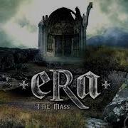 Era The Mass