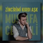 Zincirimi Kırdı Aşk