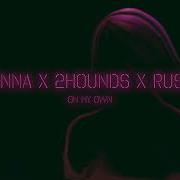 Nito Onna 2Hounds Rushlow On My Own