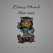 Crazy Phonk Remix