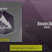 Room Zero D N A