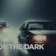 Out Of The Dark Hypertechno Edit