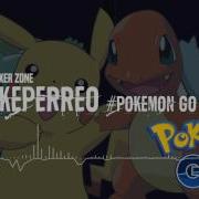 El Poke Perreo Pika Pika Pika Chu