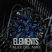 Alex Del Amo The Elements Unreleased Morphine