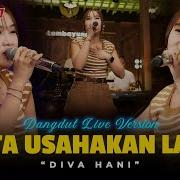 Diva Hani Jika Tidak Hari Ini Mungkin Minggu Depan Kita Usahakan Lagi