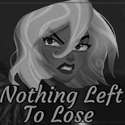 Nothing Left To Lose Lute Adam Ver Кавер By Isabella Ft Reyatmos Tangl