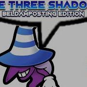 The Three Shadow With Lyrics