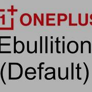 Oneplus Ebullition Ringtone