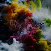 Phonker