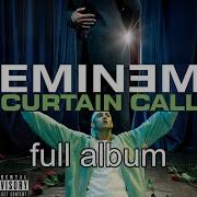 Eminem Curtain Call