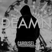 Carousel Deamn