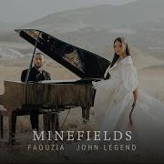 Minefields Faouzia John Legend
