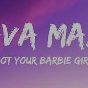 1 Hour Barbie Girl By Ava Max