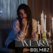 Aylara Bolmaz Mp3