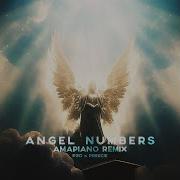 Angel Numbers Amapiano Remix