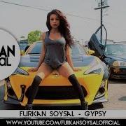 Furkan Sosyal Music Gypsy