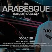 Dj Orcun The Arabesque