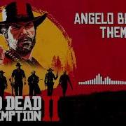 Red Dead Redemption 2 Official Soundtrack Angelo Bronte Theme Hd With Visualizer