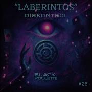 Diskontrol Laberinto Original Mix