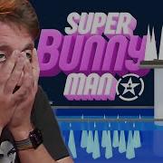 Super Bunny Man