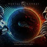 Techno Syndrome 2021 Mortal Kombat Benjamin Wallfisch