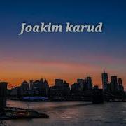 Музык Joakim Karud