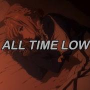 All Time Low Speed Up Sad Version