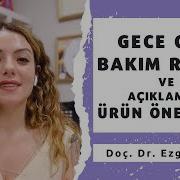 Cilt Bakim Rutinim Gece