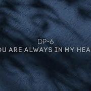 Dp 6 You Ar Always In My Heart