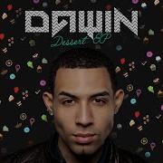 Dessert Dawin Remix