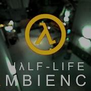 Half Life Ambience Black Mesa East