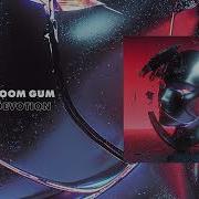 Goom Gum